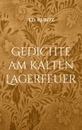 ebook: Gedichte am kalten Lagerfeuer