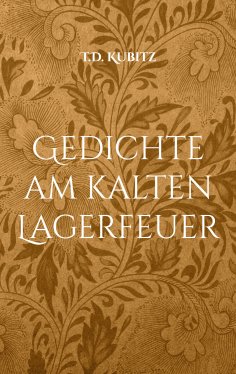 ebook: Gedichte am kalten Lagerfeuer