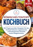 eBook: Römisches Tontopf Kochbuch