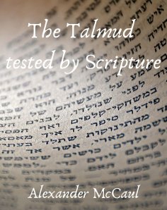 eBook: The Talmud tested by Scripture