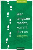 eBook: Wer langsam macht, kommt eher an