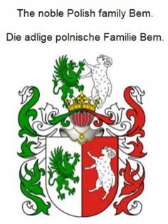 eBook: The noble Polish family Bem. Die adlige polnische Familie Bem.