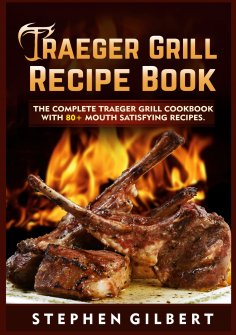 eBook: Traeger Grill Recipe Book