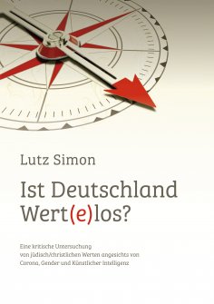 eBook: Ist Deutschland wert(e)los?