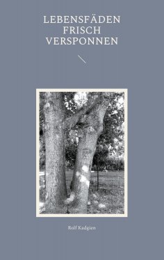 ebook: Lebensfäden frisch versponnen