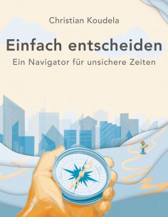 eBook: Einfach entscheiden