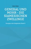 eBook: General und Mohr - Die siamesischen Zwillinge