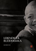 ebook: Lebendiger Buddhismus