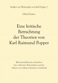 eBook: Eine kritische Betrachtung der Theorien von Karl Raimund Popper