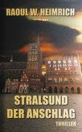 eBook: Stralsund-Der Anschlag