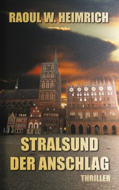 eBook: Stralsund-Der Anschlag