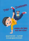 ebook: Tobi und Zweistein