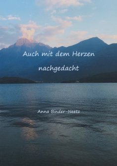 eBook: Auch mit dem Herzen nachgedacht