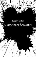 ebook: GedankenFängerin