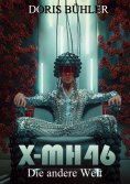 eBook: X-MH46 Die andere Welt