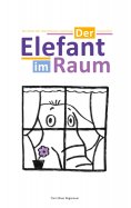 eBook: Der Elefant im Raum