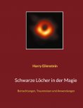 ebook: Schwarze Löcher in der Magie