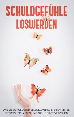 eBook: Schuldgefühle loswerden