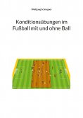 eBook: Konditionsübungen im Fußball mit und ohne Ball