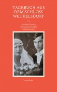 ebook: Tagebuch aus dem Schloss Weckelsdorf