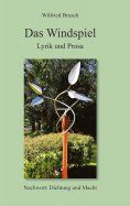 ebook: Das Windspiel - Lyrik und Prosa