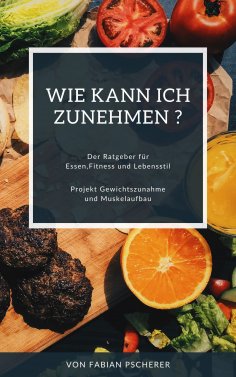 eBook: Wie kann ich Zunehmen?