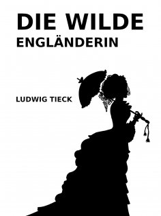 eBook: Die wilde Engländerin