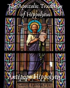 eBook: The Apostolic Tradition of Hippolytus