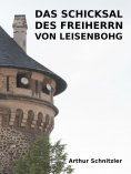 eBook: Das Schicksal des Freiherrn von Leisenbohg