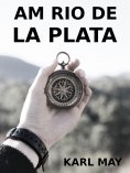 eBook: Am Rio de la Plata
