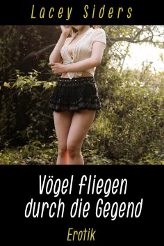 eBook: Vögel fliegen durch die Gegend