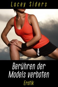 ebook: Berühren der Models verboten
