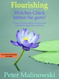 eBook: Flourishing: Welches Glück hätten Sie gern?