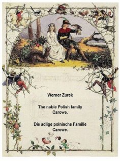 eBook: The noble Polish family Carowe. Die adlige polnische Familie Carowe.