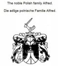 ebook: The noble Polish family Alfred. Die adlige polnische Familie Alfred.