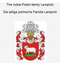 eBook: The noble Polish family Lempicki. Die adlige polnische Familie Lempicki.