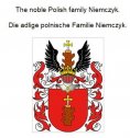 eBook: The noble Polish family Niemczyk. Die adlige polnische Familie Niemczyk.