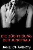 eBook: Die Züchtigung der Jungfrau