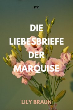 eBook: Die Liebesbriefe der Marquise