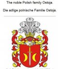 eBook: The noble Polish family Ostoja. Die adlige polnische Familie Ostoja.