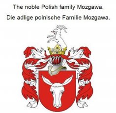 eBook: The noble Polish family Mozgawa. Die adlige polnische Familie Mozgawa.