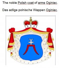eBook: The noble Polish coat of arms Oginiec. Das adlige polnische Wappen Oginiec.