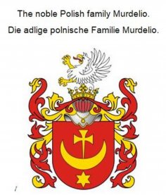 eBook: The noble Polish family Murdelio. Die adlige polnische Familie Murdelio.