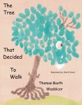 eBook: The Tree that Decided to Walk