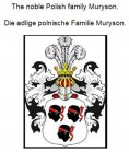 eBook: The noble Polish family Muryson. Die adlige polnische Familie Muryson.