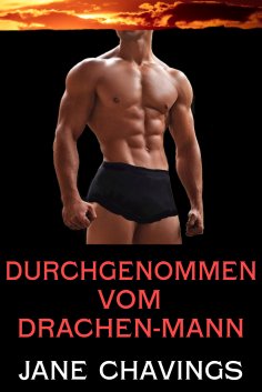 eBook: Durchgenommen vom Drachen-Mann