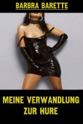 eBook: Meine Verwandlung zur Hure