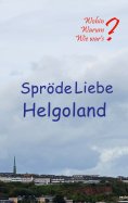 eBook: Spröde Liebe Helgoland