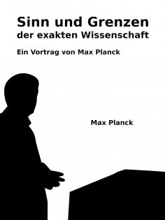 eBook: Sinn und Grenzen der exakten Wissenschaft