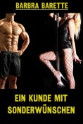 eBook: Ein Kunde mit Sonderwünschen